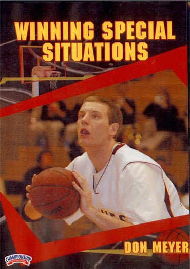 Winning Special Situations by Don Meyer Instructional Basketball Coaching Video
